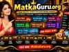 MatkaGuru.org – Satta Matka Free Final Charts, Live Updates & Public Seva Games
